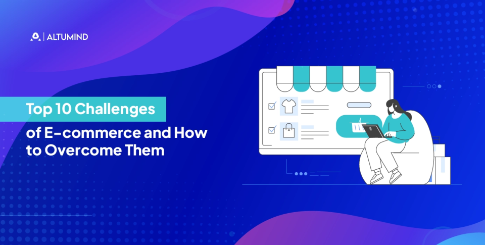 Challenges of e-commerce